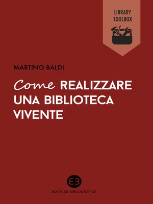 cover image of Come realizzare una biblioteca vivente